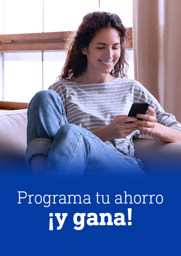 Programa tu ahorro y gana