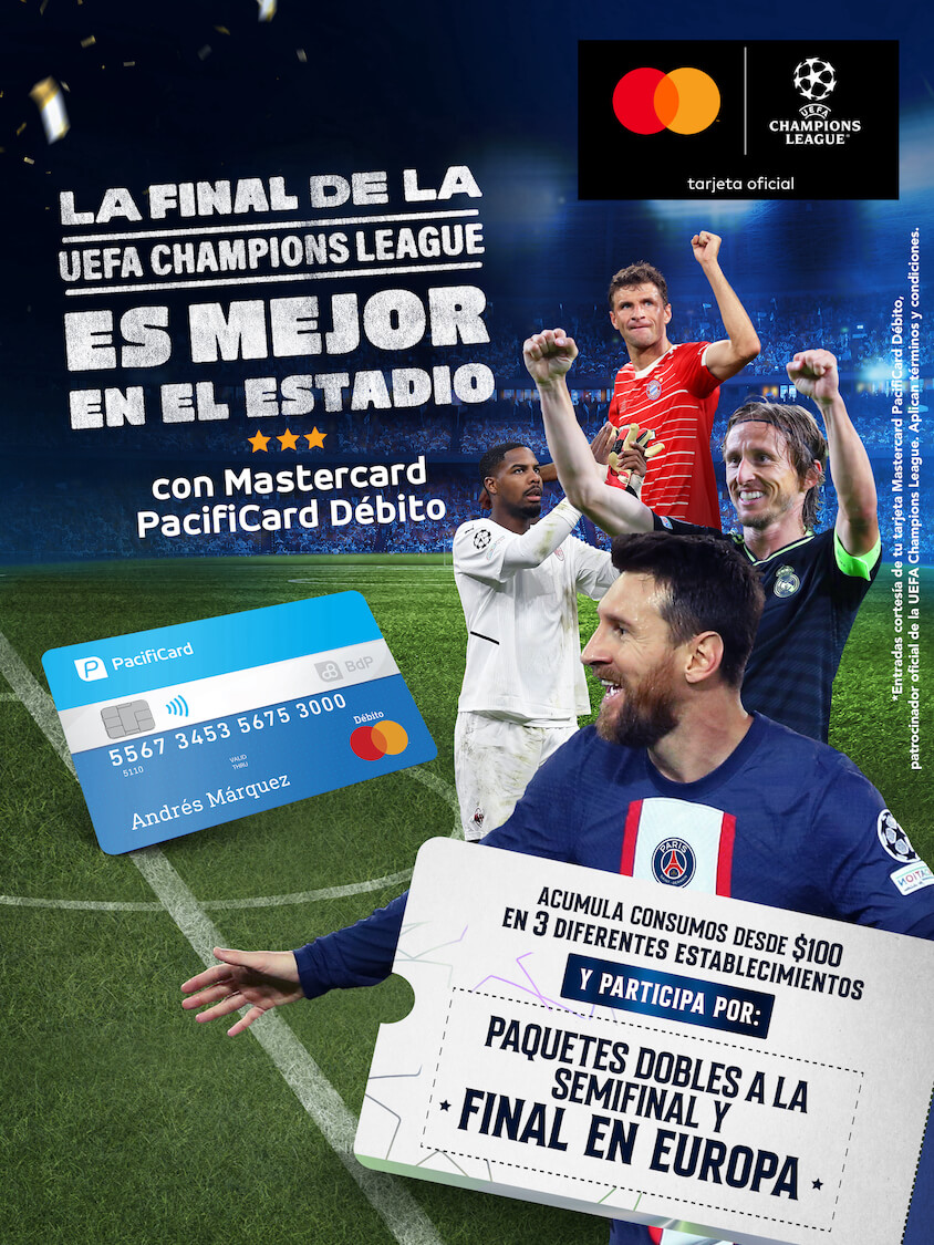 La final de UEFA Champions League es mejor en el estadio con Mastercard PacifiCard Débito