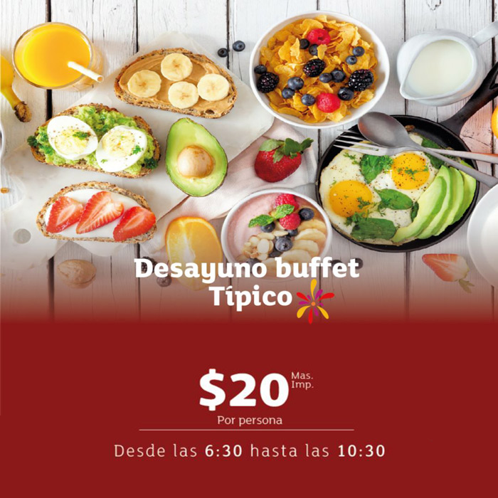 DESAYUNO BUFFET TIPICO