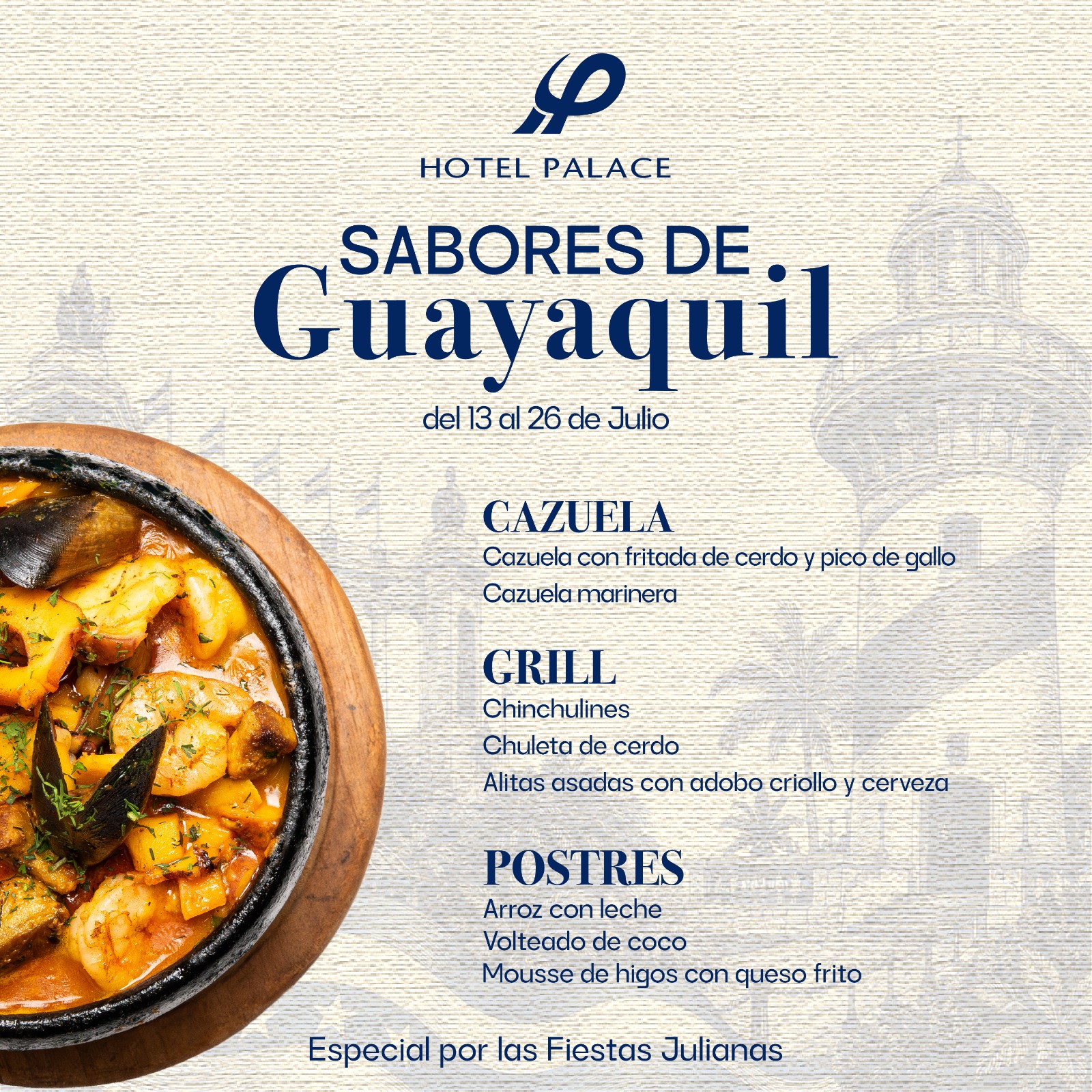 SABORES DE GUAYAQUIL EN EL HOTEL PALACE