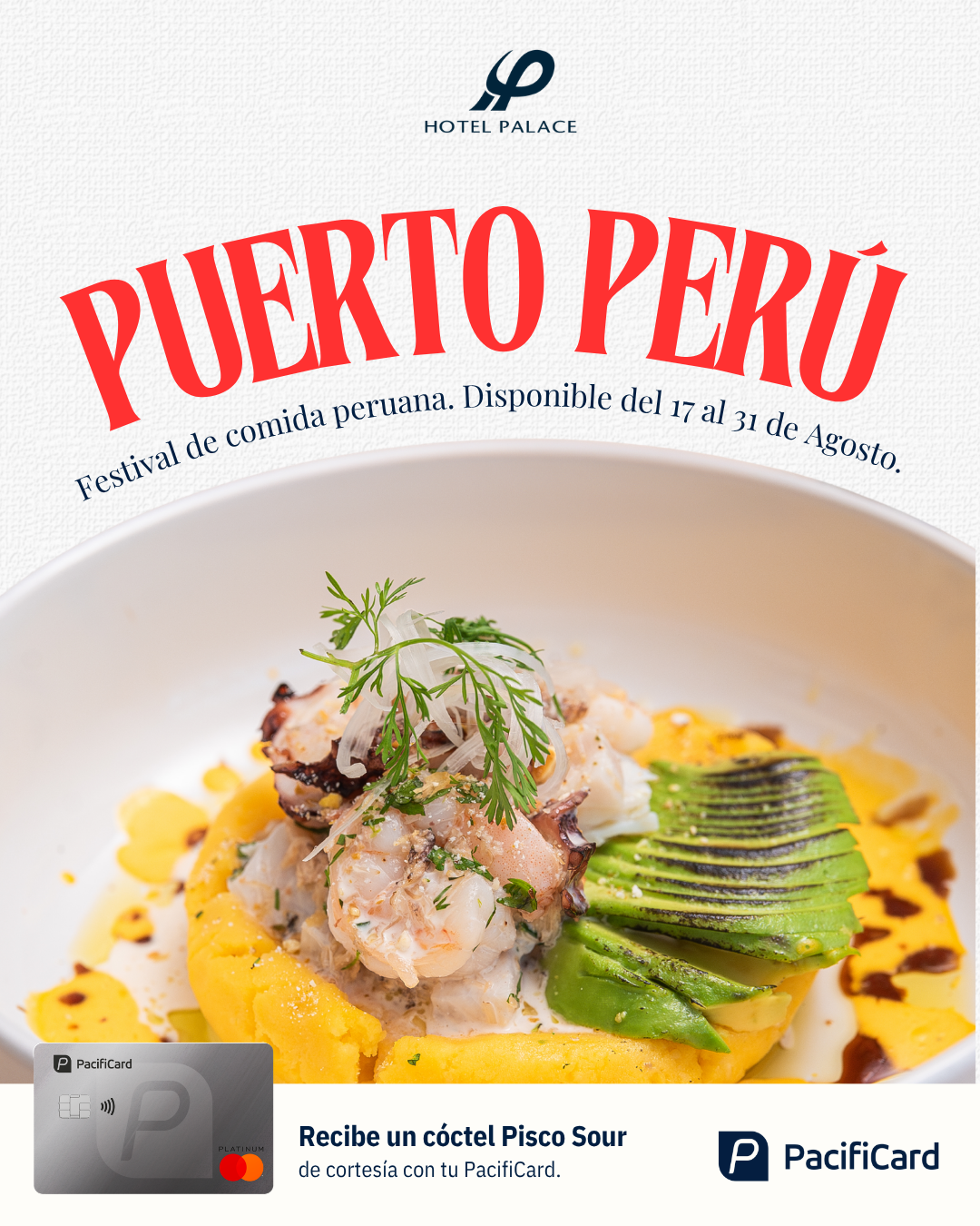 Festival de comida Peruana en Hotel Palace