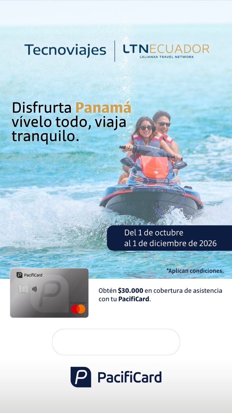 En tecnoviajes obtén $30.000 en cobertura de asistencia con tu PacifiCard.