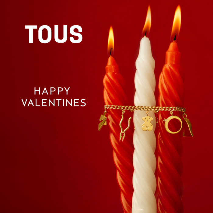 HAPPY VALENTINES - TOUS