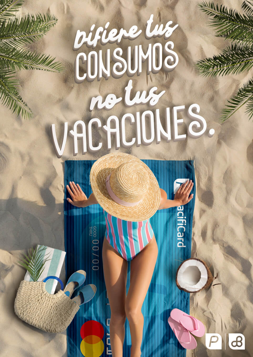 Difiere tus consumos, no tus vacaciones